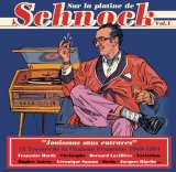 Afficher "Sur la platine de Schnock, volume 1"