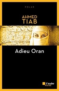 Afficher "Adieu Oran"