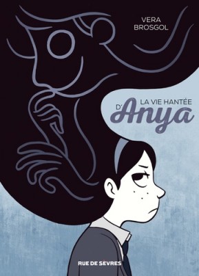 Afficher "La vie hantée d'Anya"