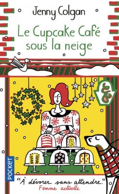 Afficher "Cupcake café n° 2Le Cupcake Café sous la neige"