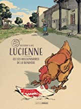 Afficher "Lucienne ou Les millionnaires de la Rondière"