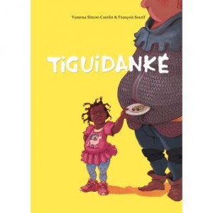 Afficher "Tiguidanké"