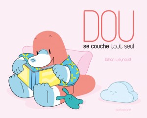 Afficher "Dou se couche tout seul"