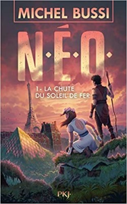 Afficher "NEO n° 1La chute du soleil de fer"