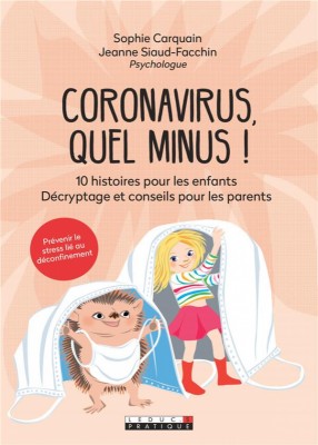 Afficher "Coronavirus, quel minus !"