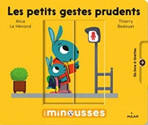 Afficher "Les petits gestes prudents"