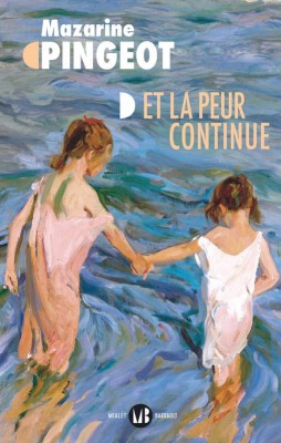 Afficher "Et la peur continue"