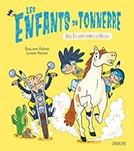 Afficher "Les enfants du tonnerre n° 1Des éclairs dans la vallée"