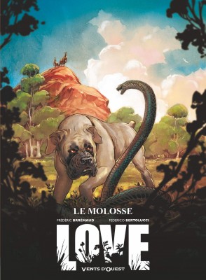 Afficher "Love n° 5Le molosse"