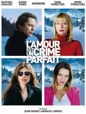 Afficher "L'amour est un crime parfait"