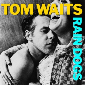 Afficher "Rain dogs"