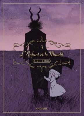 Afficher "L'enfant et le maudit (Siúil, a Rún) n° 3 L'enfant et le maudit"