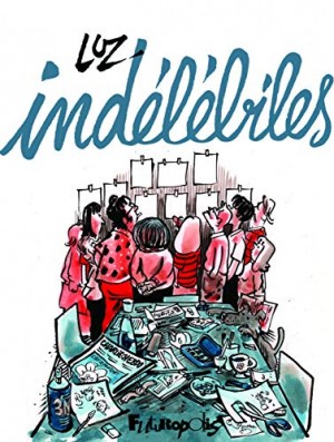 Afficher "Indélébiles"