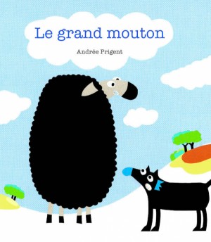 Afficher "Le grand mouton"