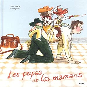 Afficher "Les papas et les mamans"