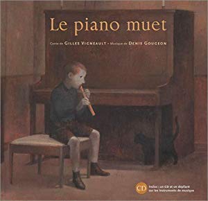 Afficher "Le Piano muet livre-CD"