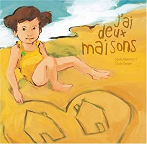 Afficher "J'ai deux maisons"