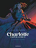 Afficher "Charlotte impératrice n° 1 La princesse et l'archiduc"