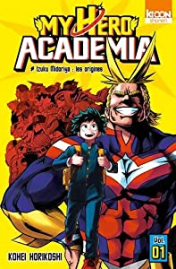 Afficher "My hero academia n° 1Izuku Midoriya : les origines"