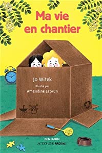 Afficher "Ma vie en chantier"