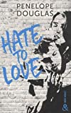 Afficher "Hate to love"