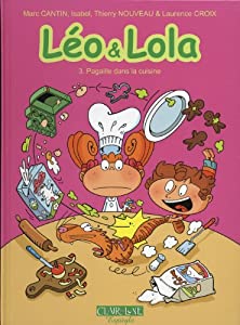 Afficher "Léo & Lola n° 3Pagaille dans la cuisine"